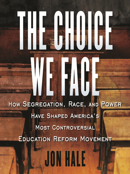 Title details for The Choice We Face by Jon Hale - Available